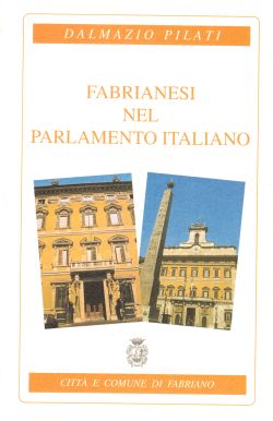 Fabrianesi nel parlamento italiano, Dalmazio Pilati